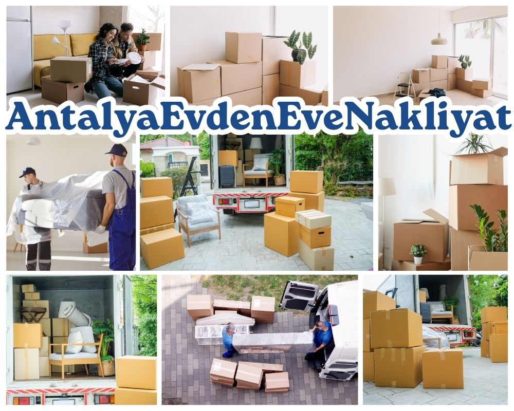 Antalya Söğüt Evden Eve Taşımacılık
